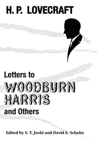 Letters to Woodburn Harris and Others 