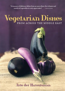 Vegetarian Dishes from Across the Middle East 