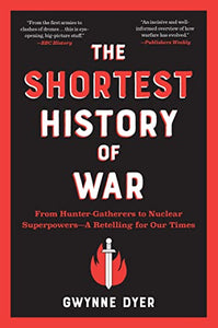 The Shortest History of War 