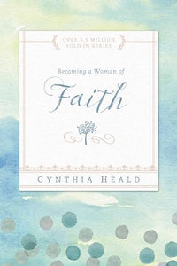 Becoming a Woman of Faith 