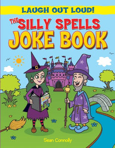 The Silly Spells Joke Book 