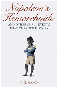 Napoleon's Hemorrhoids 