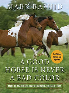 A Good Horse Is Never a Bad Color 