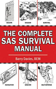 The Complete SAS Survival Manual 