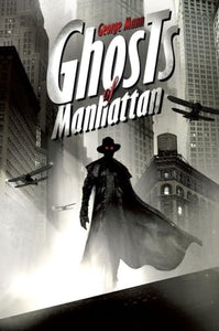 Ghosts of Manhattan 