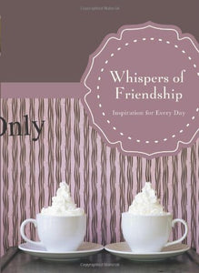 Whispers of Friendship 