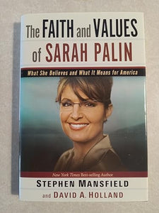 Faith And Values Of Sarah Palin, The 