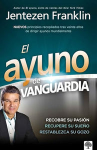 El ayuno de vanguardia 