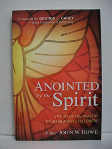 Anointed By The Spirit 