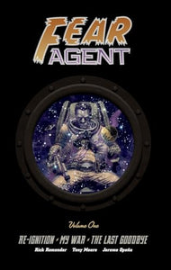 Fear Agent Library Edition Volume 1 