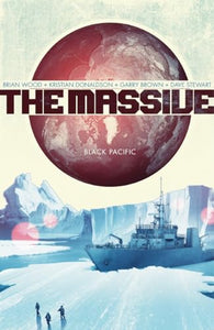 The Massive Volume 1: Black Pacific 