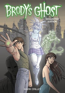 Brody's Ghost Collected Edition 