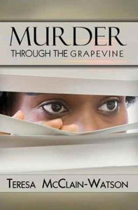 Murder Through the Grapevine 