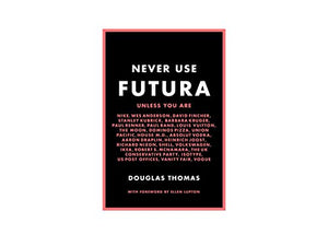 Never Use Futura 