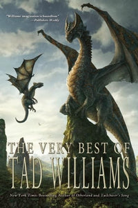 The Very Best of Tad Williams 