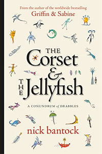 The Corset & The Jellyfish: A Conundrum of Drabbles 