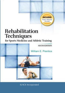 Rehabilitation Techniques for Sports Medicine and Athletic Training 