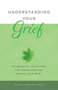 Understanding Your Grief 