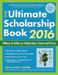 The Ultimate Scholarship Book 2016 