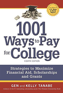 1001 Ways to Pay for College 