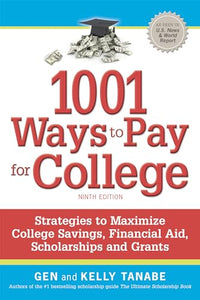 1001 Ways to Pay for College 