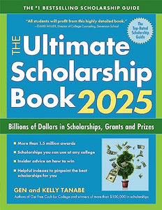 The Ultimate Scholarship Book 2025 