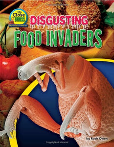 Disgusting Food Invaders 