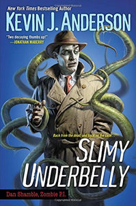 Slimy Underbelly 