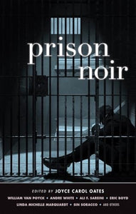 Prison Noir 