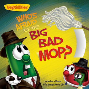 Who's Afraid of the Big Bad Mop? 