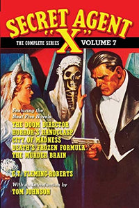 Secret Agent X - The Complete Series Volume 7 