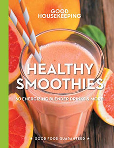 Good Housekeeping Healthy Smoothies 