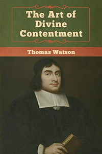 The Art of Divine Contentment 