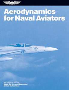 Aerodynamics for Naval Aviators 