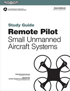 Remote Pilot sUAS Study Guide 