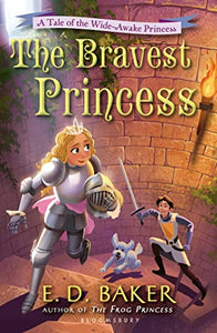 The Bravest Princess 