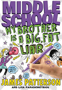 Middle School: Big Fat Liar 