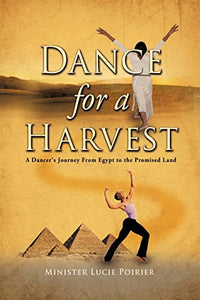 Dance for A Harvest 