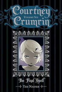 Courtney Crumrin Volume 6: The Final Spell Special Edition 