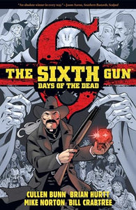 The Sixth Gun: Days of the Dead 