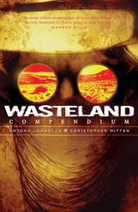 Wasteland Compendium Vol. 1 