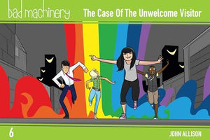 Bad Machinery Vol. 6 