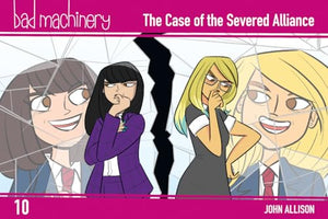 Bad Machinery Vol. 10: The Case of the Severed Alliance, Pocket Edition 