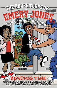 The Adventures of Emery Jones, Boy Science Wonder 