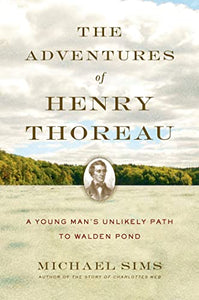 The Adventures of Henry Thoreau 