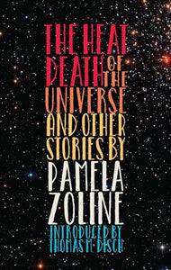 The Heat Death of the Universe and Other Stories 