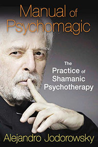 Manual of Psychomagic 