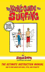 The Kook's Guide to Surfing 