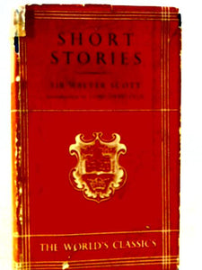 Short Stories by Sir Walter Scott 