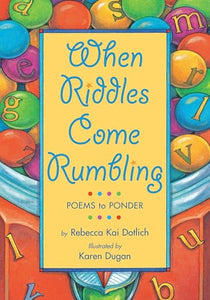 When Riddles Come Rumbling 